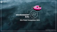 EEA Launches “Environment&Me” Photo Competition