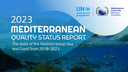 Launch of the 2023 Mediterranean Quality Status Report