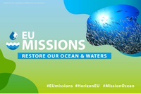Santé de la méditerranée et de l'ocean atlantique et résilience côtière - Mission de l'UE « Restaurer nos océans et nos eaux d'ici à 2030